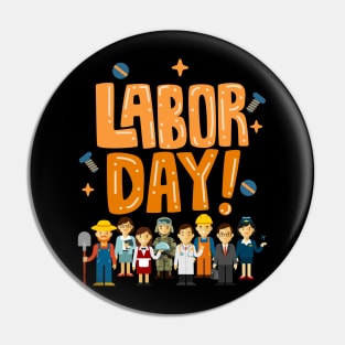 Labor Day Pin