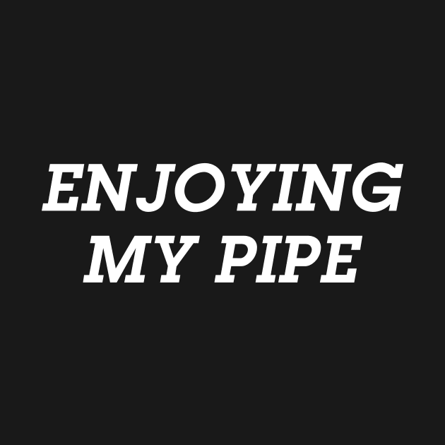 Enjoying My Pipe by Eugene and Jonnie Tee's