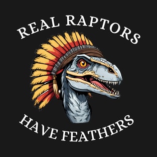 Funny Dinosaur Raptor w Feathers T-Shirt