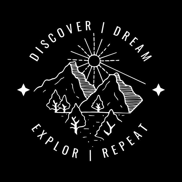 Discover, dream, explore, repeat t-shirt print | Travel and Adventures by Monkey Mindset