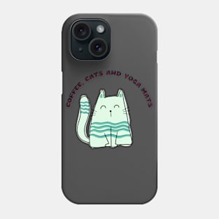 Coffee cats and yoga mats funny yoga and cat drawing Phone Case