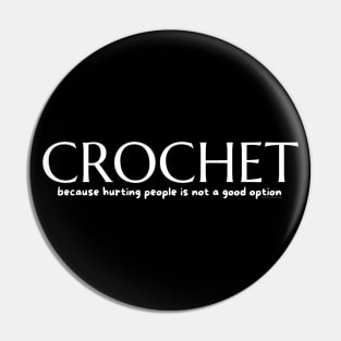 Crochet because Pin