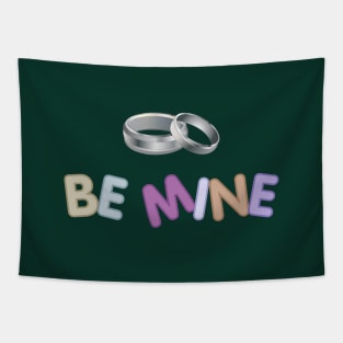 Be Mine t-shirt design vector Tapestry