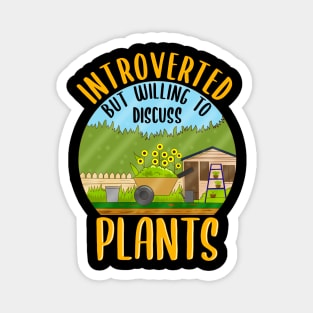 Introverted But Willing To Discuss Succulent Owner Magnet