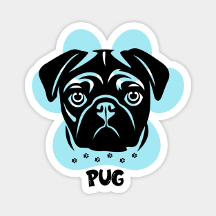 Dog sayings PUG ,brafdesign Magnet