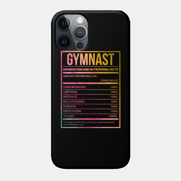 Awesome And Funny Nutrition Label Gymnast Gymnasts Gymnastic Gymnastics Saying Quote For A Birthday Or Christmas - Gymnastics - Phone Case