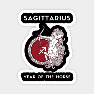 SAGITTARIUS / Year of the HORSE Magnet