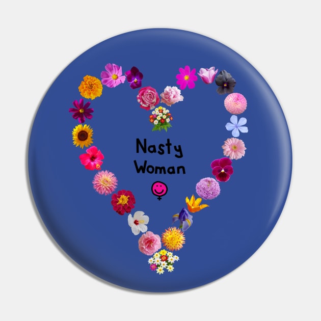 Floral Heart Feminism for Nasty Woman Grl Pwr Pin by ellenhenryart