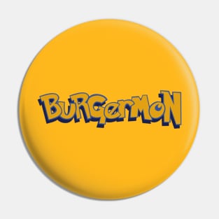 Burgers Belcher Burgermon Pin