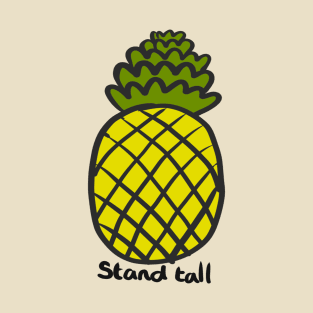 Stand Tall Pineapple T-Shirt