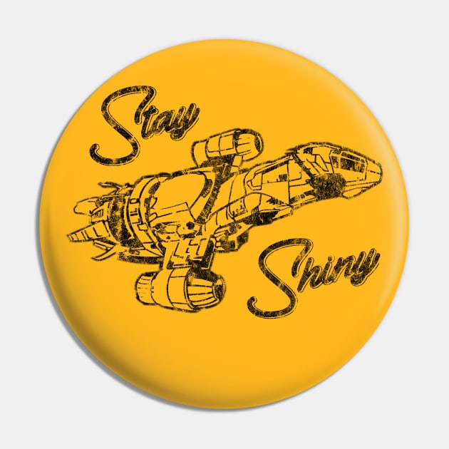 Firefly Stay Shiny Serenity Pin by StebopDesigns