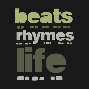 beat rhymes life 2023 09 T-Shirt