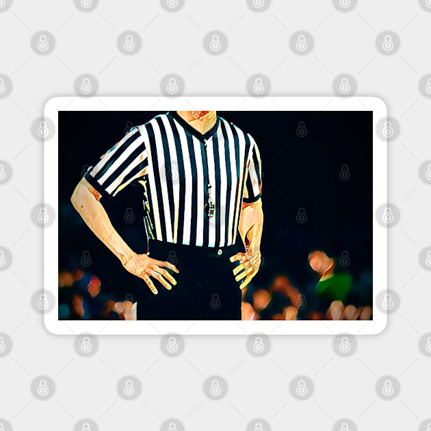 Good Call Ref!! (Basketball Referee) Magnet by Unique Designs