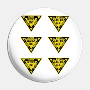 Ejection Seat Danger  Triangle Military Warning Fighter Jet Aircraft Distressed Pin