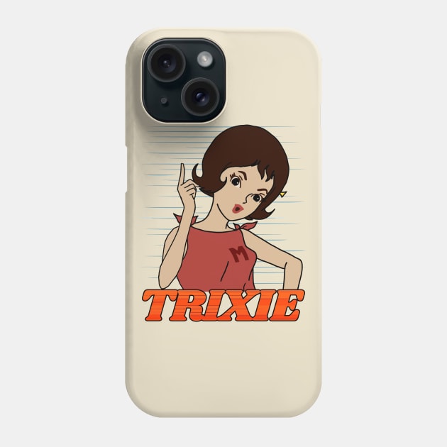 Go Trixie Go! Phone Case by darklordpug