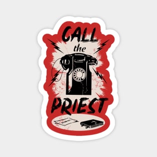 Retro Vintage Call the Priest Magnet