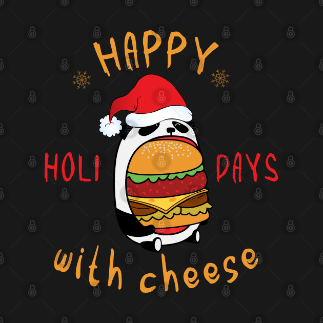 Disover Happy holidays with cheese #2 - Happy Holidays With Cheese - T-Shirt