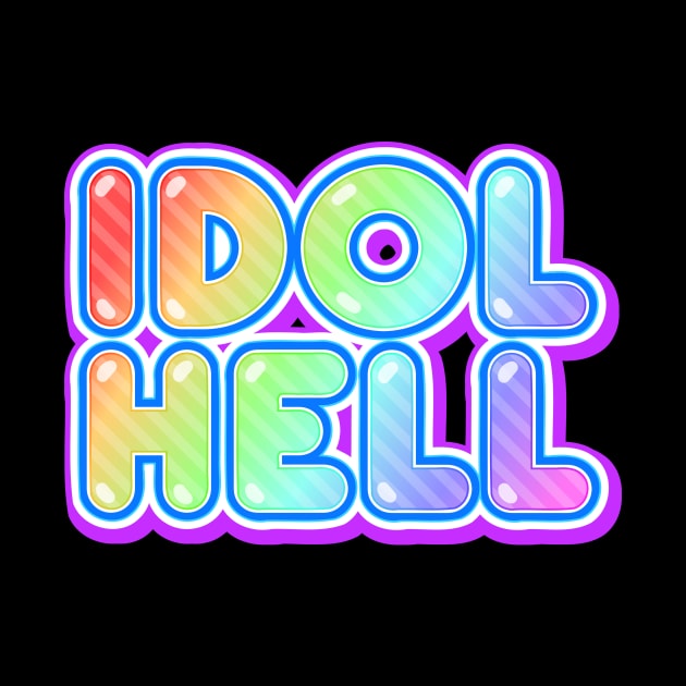 Idol Hell by Lorihime