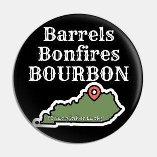 Barrels Bonfires Bourbon Pin