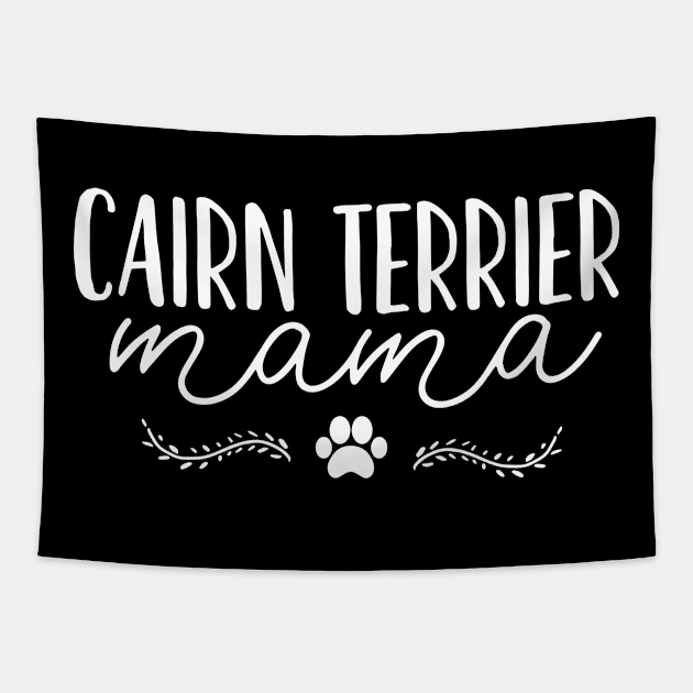 Cairn Terrier Dog Mom Tapestry by CreativeGiftShop