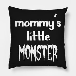 Mommy's Little Monster Halloween (White Font) Pillow