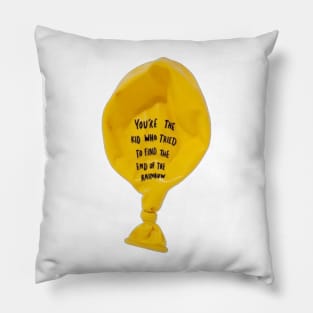 Balloon: Your child who is trying to find the end of the rainbow Pillow