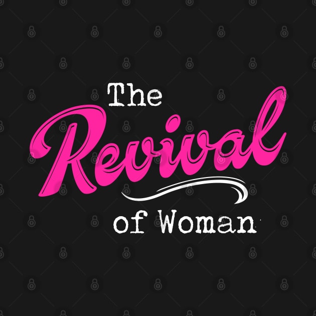 The Revival of Woman. by Andreeastore  