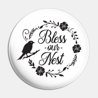 Bless our nest Pin