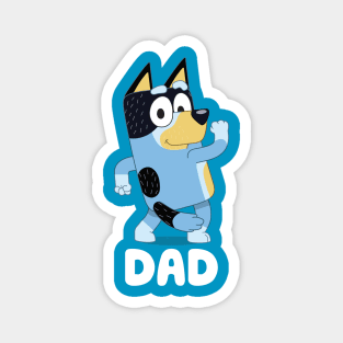 Best Dad - Bluey Magnet