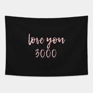 Love You 3000 Millennial Pink Tapestry