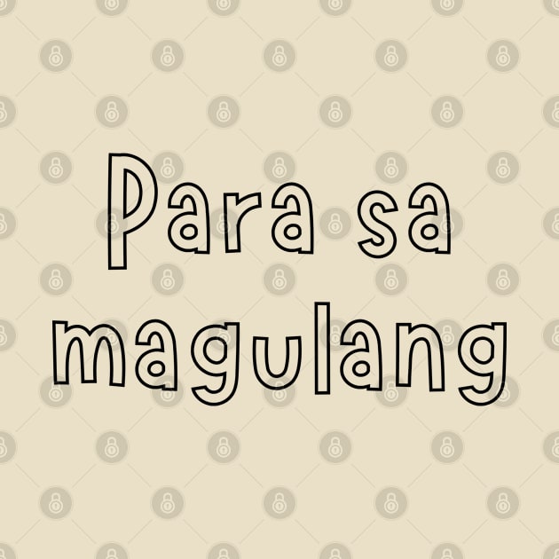 filipino ofw - para sa magulang by CatheBelan