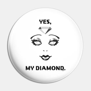 yes, my diamond Pin