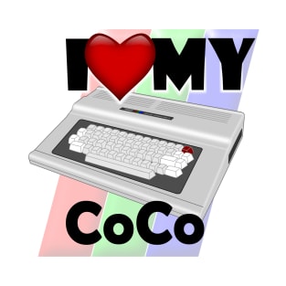 I love my CoCo background T-Shirt