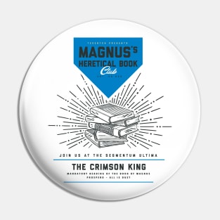 Magnus's Heretical Book Club (Blue/Black) Pin