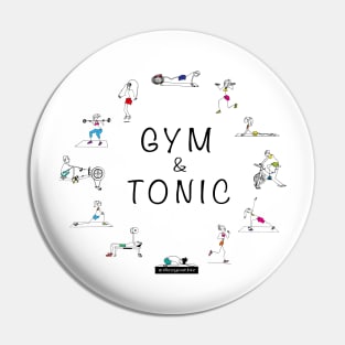 Gym & Tonic Pin