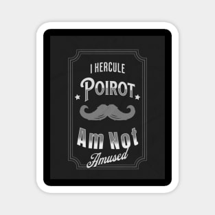 Poirot Is Not Amused- Grey Palette Magnet