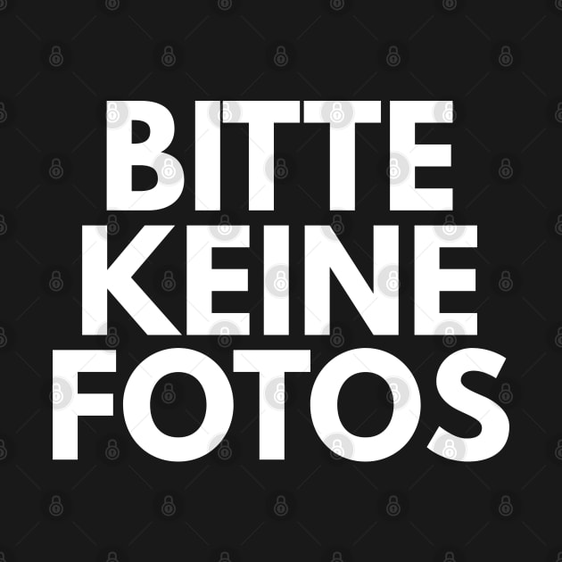 bitte keine Fotos by FromBerlinGift