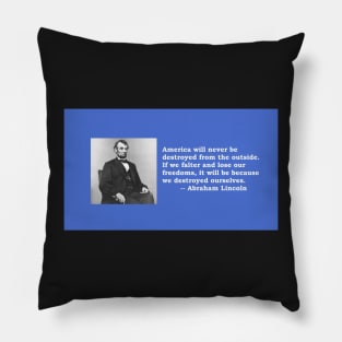 Abraham Lincoln quote about democracy Pillow