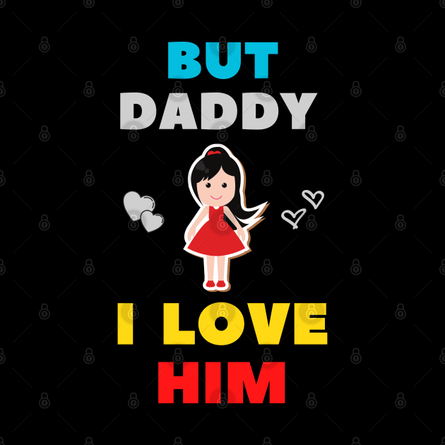 But Daddy I Love Him by Sasvika