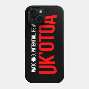 Uk'otoa and Chill Phone Case