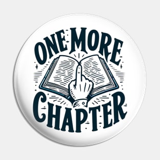 Book_One More Chapter - Printed Pin