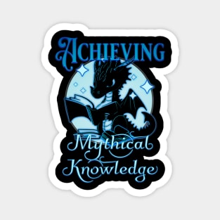 Achieving Mythical Knowledge Blue Dragon Magnet