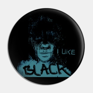 I like black Pin