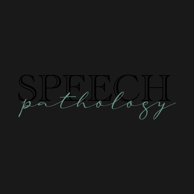 Speech Pathology - teal by quirkyandkind