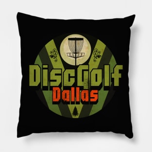 Disc Golf Dallas Pillow