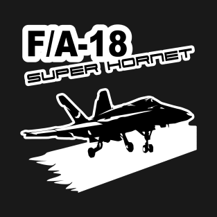 F/A-18 Super Hornet T-Shirt