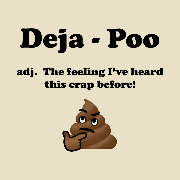 Deja - Poo by RGDesignIT