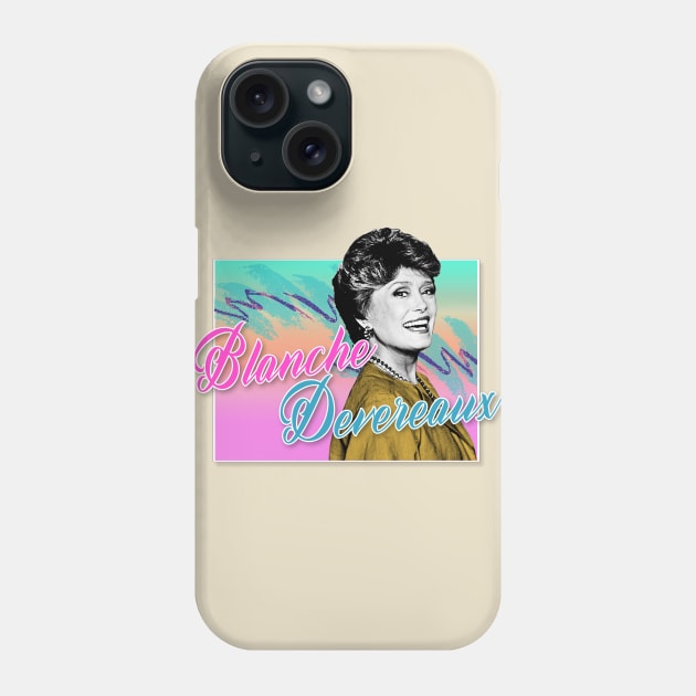 Blanche Devereaux / Golden Girls 80s Tribute Design Phone Case by DankFutura