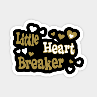 Little Heart Breaker Magnet