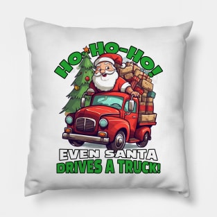 Ho-Ho-Ho! Even Santa drives a truck! Pillow